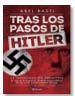 Tras los pasos de Hitler